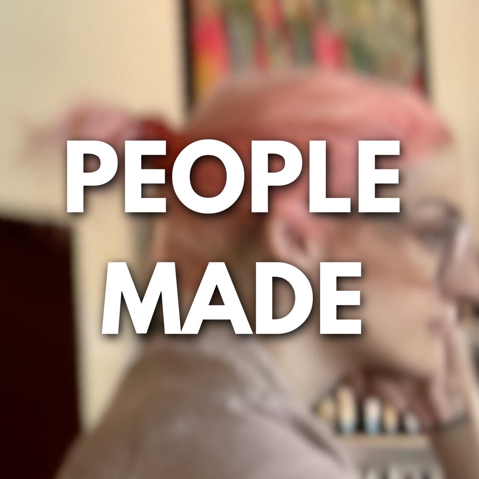 People Made People Made
